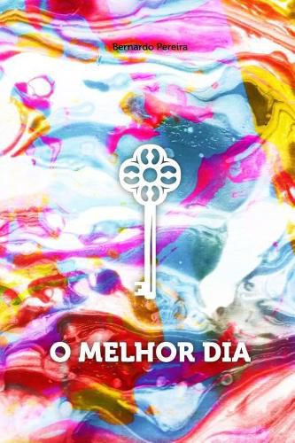 Cover image for O Melhor Dia