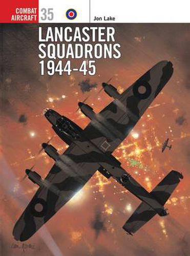 Cover image for Lancaster Squadrons 1944-45