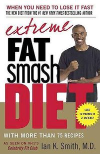 Cover image for Extreme Fat Smash Diet