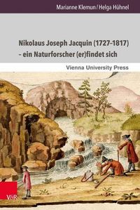 Cover image for Nikolaus Joseph Jacquin (1727-1817) - Ein Naturforscher (Er)Findet Sich