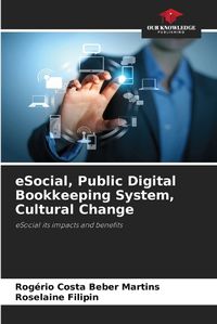 Cover image for eSocial, Public Digital Bookkeeping System, Cultural Change