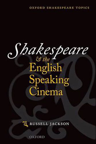 Cover image for Shakespeare and the English-speaking Cinema