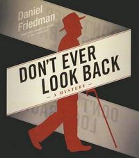 Cover image for Don't Ever Look Back: A Mystery