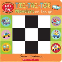 Cover image for Tic-Tac-Toe: Monsters on the Go (a Let's Play! Board Book)