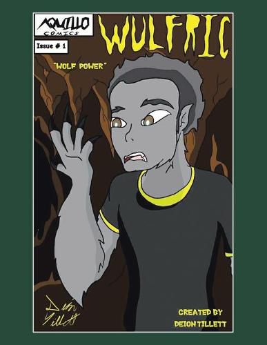 Cover image for Wulfric: Issue #1: Wolf Power