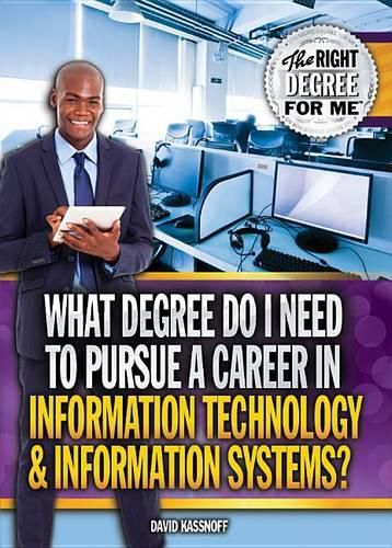 Cover image for What Degree Do I Need to Pursue a Career in Information Technology & Information Systems?