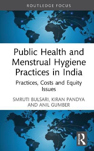 Cover image for Public Health and Menstrual Hygiene Practices in India