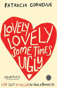 Cover image for Lovely Lovely Sometimes Ugly