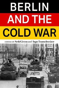 Cover image for Berlin and the Cold War