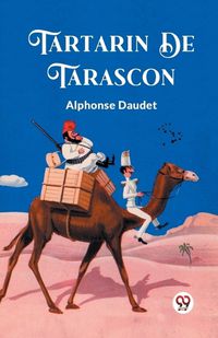 Cover image for Tartarin De Tarascon