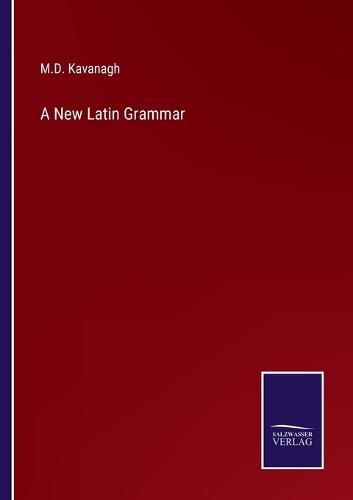 Cover image for A New Latin Grammar