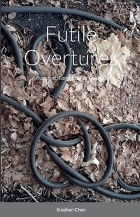 Cover image for Futile Overtures