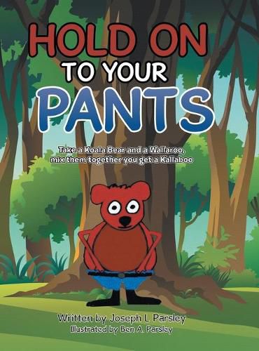 Cover image for Hold On To Your Pants