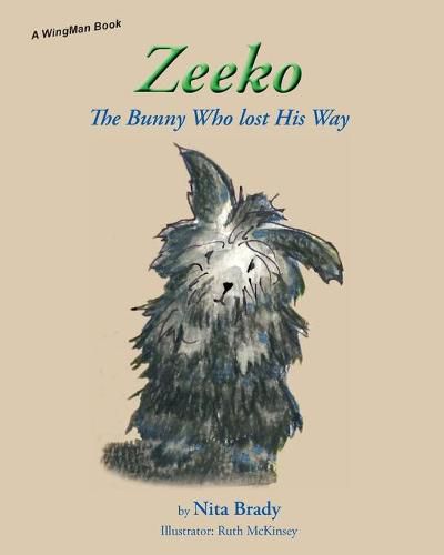 Cover image for Zeeko: The Bunny Who lost His Way