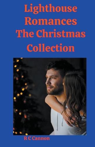 Cover image for Lighthouse Romances The Christmas Collection