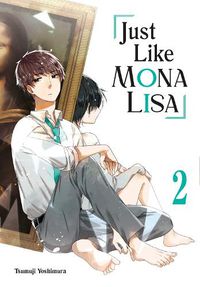 Cover image for Just Like Mona Lisa 02