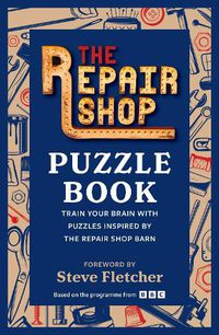 Cover image for The Repair Shop Puzzle Book