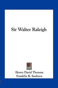 Cover image for Sir Walter Raleigh