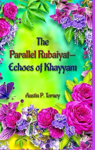 Cover image for The Parallel Rubaiyat-Echoes of Khayyam