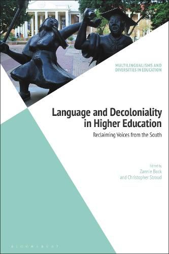 Cover image for Language and Decoloniality in Higher Education: Reclaiming Voices from the South