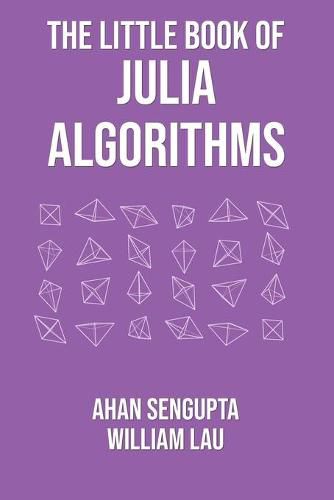 The Little Book of Julia Algorithms: A workbook to develop fluency in Julia programming