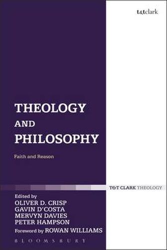 Cover image for Theology and Philosophy: Faith and Reason