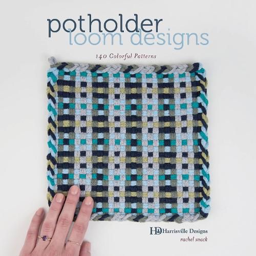 Cover image for Potholder Loom Designs: 140 Colorful Patterns