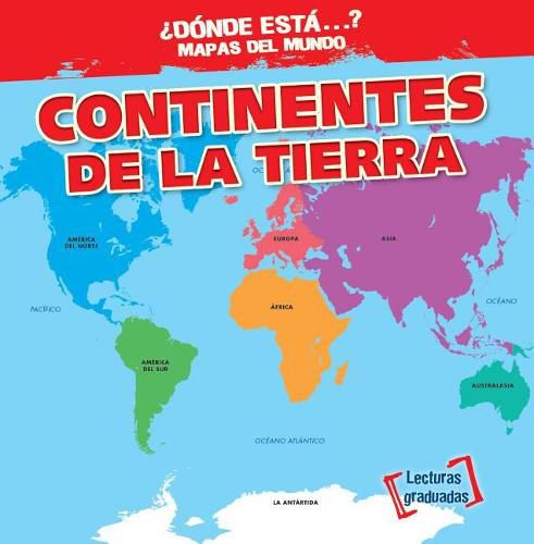 Cover image for Continentes de la Tierra (Earth's Continents)