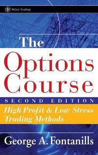 Cover image for Options Course: High Profit and Low Stress Trading Methods