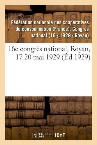 16e Congres National, Royan, 17-20 Mai 1929