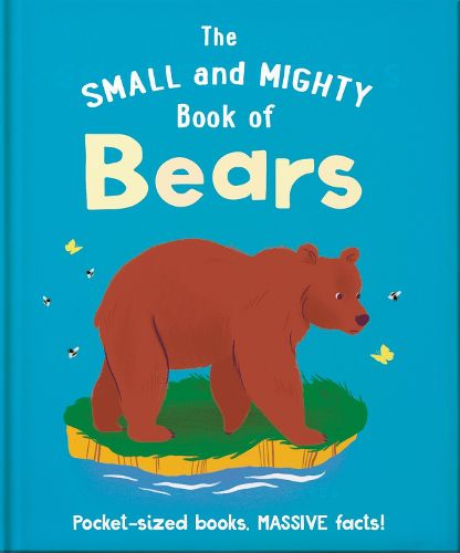 Cover image for The Small and Mighty Book of Bears