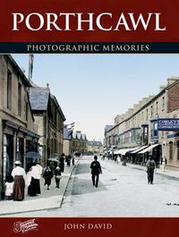 Cover image for Porthcawl: Photographic Memories