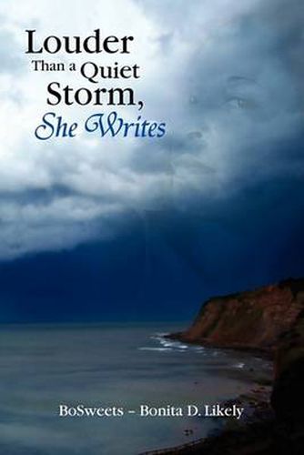 Cover image for Louder Than a Quiet Storm, She Writes