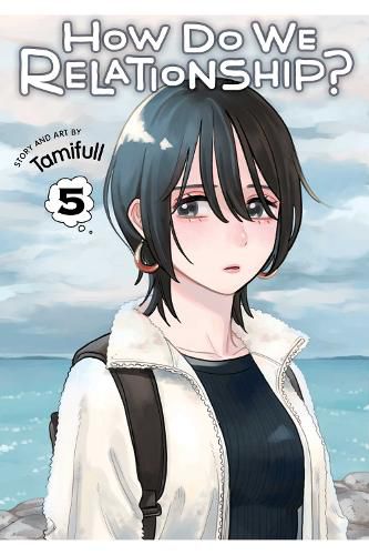 Cover image for How Do We Relationship?, Vol. 5
