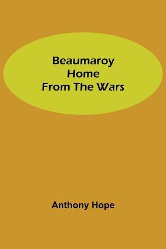 Cover image for Beaumaroy Home from the Wars