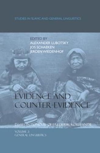 Cover image for Evidence and Counter-Evidence: Essays in Honour of Frederik Kortlandt, Volume 2: General Linguistics