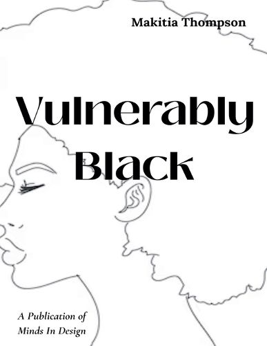 Cover image for Vulnerably Black