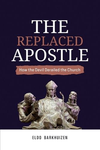 Cover image for The Replaced Apostle