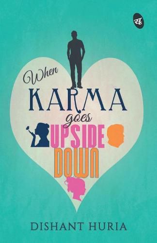 Cover image for When Karma Goes Upside Down