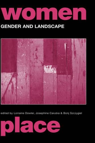 Cover image for Gender and Landscape: Renegotiating the Moral Landscape