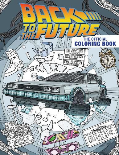 Cover image for Back to the Future: The Official Coloring Book