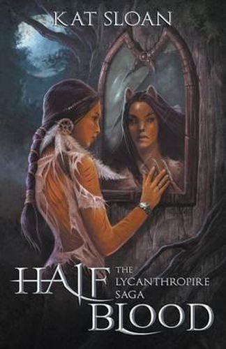 Cover image for The Lycanthropire Saga: Half Blood