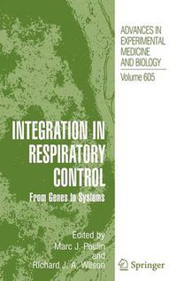 Cover image for Integration in Respiratory Control: From Genes to Systems