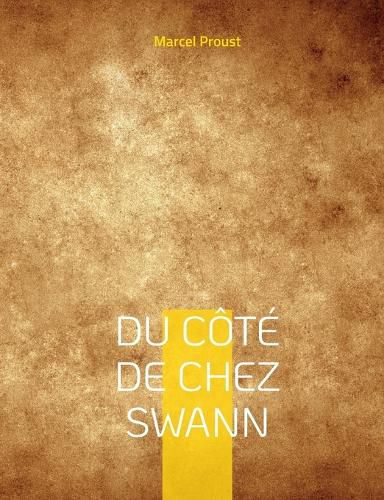 Cover image for Du cote de chez Swann: A la recherche du temps perdu