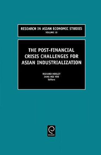 Cover image for The Post Financial Crisis Challenges for Asian Industrialization