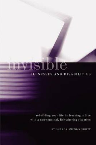 Cover image for Invisible Illnesses and Disabilities