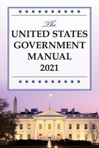 Cover image for The United States Government Manual 2021
