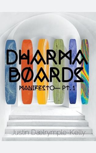 Cover image for Dharma Boards - Manifesto (Pt. 1)