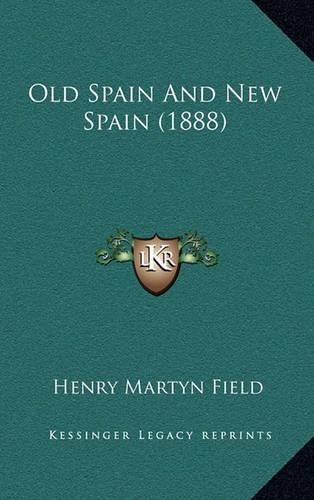 Cover image for Old Spain and New Spain (1888)