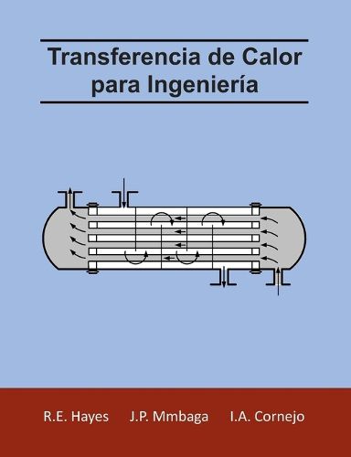 Cover image for Transferencia de Calor para Ingenieria